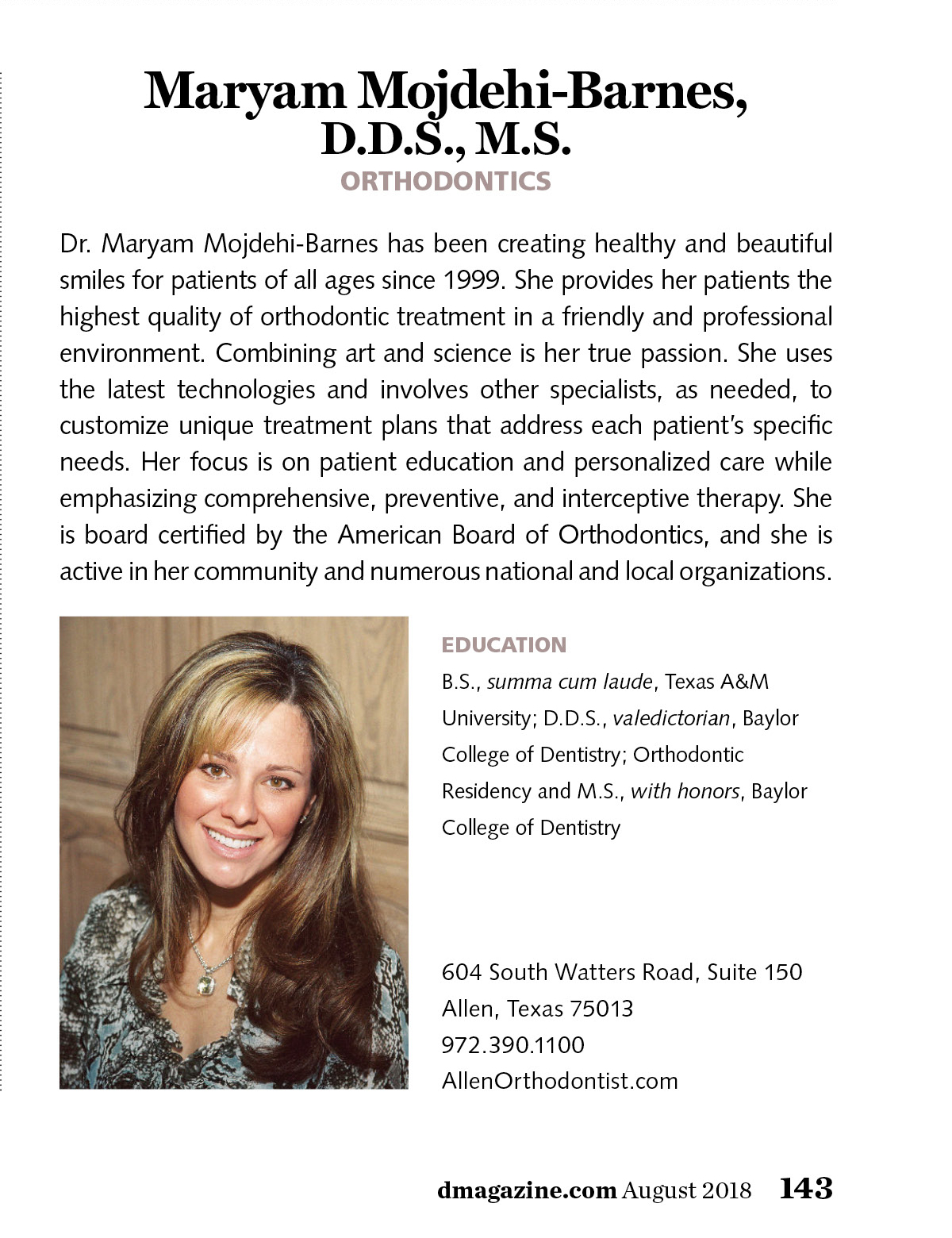 Maryam Mojdehi Barnes D D S M S Orthodontics Allen D